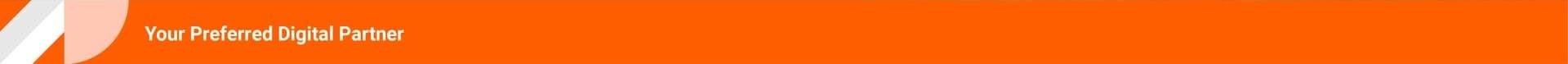 Your Preferred Digital Partner Footer